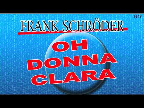 Oh Donna Clara (Party Tango Version) - Frank Schröder "Official Promo Audio Video"