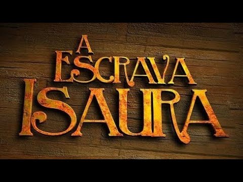 A Escrava Isaura Capítulo 1