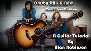 How to play: Teach your Children by Crosby, Stills, Nash & Young - 2025