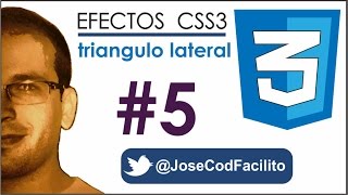 CSS Efecto - 05 Triangulo Lateral @JoseCodFacilito