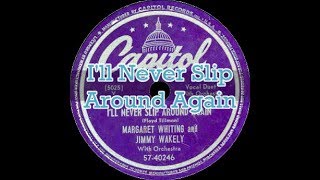 Margaret Whiting &amp; Jimmy Wakely ~ I&#39;ll Never Slip Around Again (1949) [Mono]