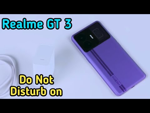 How To Enable Do Not Disturb Mode In Realme GT 3,Realme GT 3 Dnd Kaise Activate Karen,