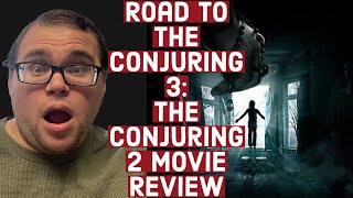 The Conjuring 2 (2016) - Road to The Conjuring 3 on HBO Max and in Theaters
