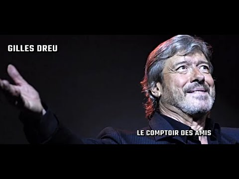 KARAOKE  GILLES DREU - Le Comptoir des Amis (Armando)