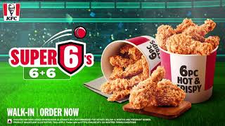 KFC Super 6s and Super 4s