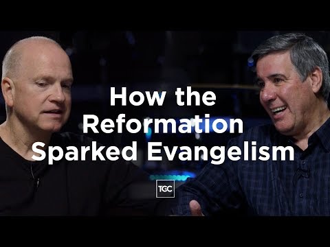How the Reformation Sparked Evangelism