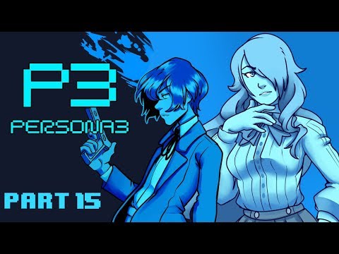 A GOOD BOY! | Persona 3 FES - Part 15