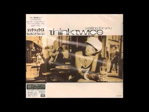 (1994) Think Twice - Waiting For You [Roger Sanchez Turntable Terror RMX]