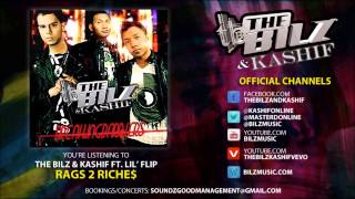 The Bilz &amp; Kashif feat. Lil&#39; Flip - Rags 2 Riches
