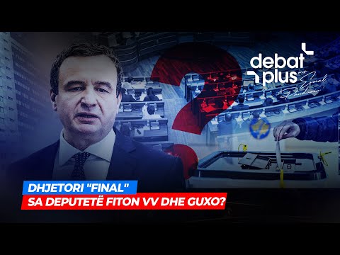 🔴DHJETORI "FINAL" - Sa deputetë fiton VV dhe GUXO? - Debat Plus me Ermal Pandurin
