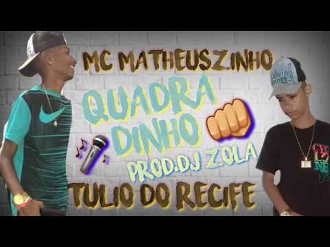 Mc MatheusZinho e Tulio Do Recife - Quadradinho -