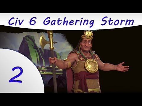 Civilization 6 - Gathering Storm - Inca - Part 2