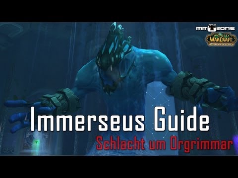 Immerseus (10/25) Guide - Schlacht um Orgrimmar