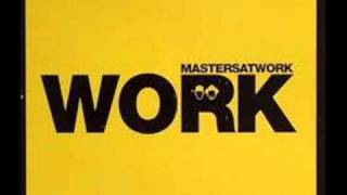 Masters at Work - Work 2007 (original edit).wmv
