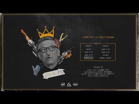 COVID 99 - Cober DFC a.k.a Gold Digging (Full EP)