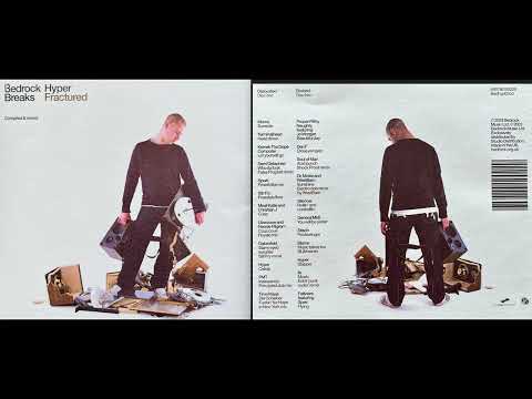 DJ Hyper - Bedrock Breaks, Fractured (Disc 2) (Classic Breakbeat Mix Album) [HQ]