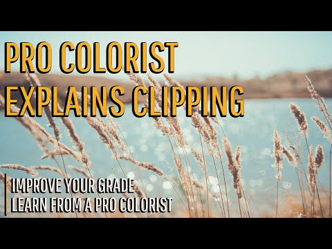Pro Colorist Explains Clipping
