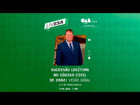 Live 05/08/2025 - Sucessão Legítima no Código Civil de 2022: Visão Geral