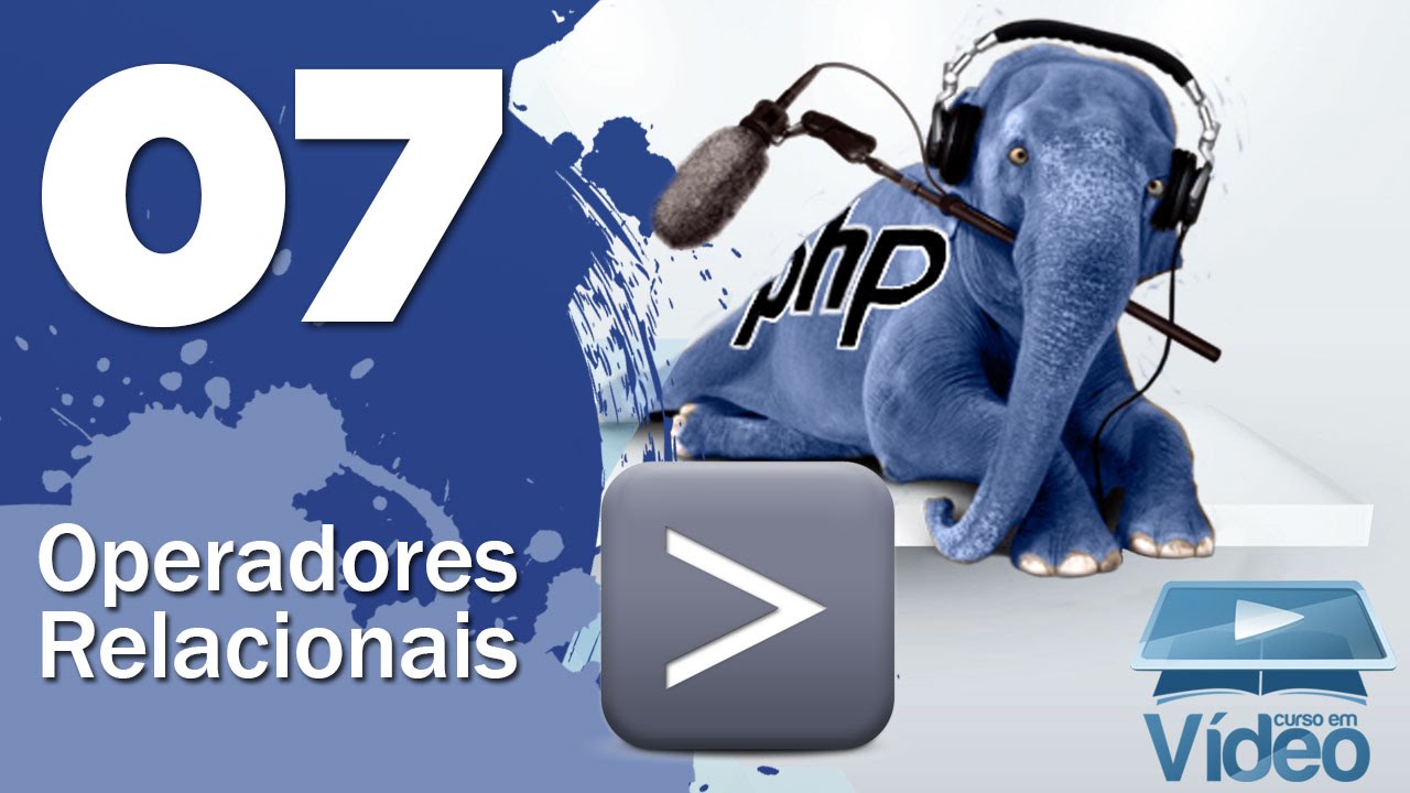 Operadores Relacionais - Curso PHP Iniciante #07 - Gustavo Guanabara