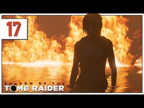 Let's Play Shadow of the Tomb Raider Part 17 - Payback - PC Gameplay