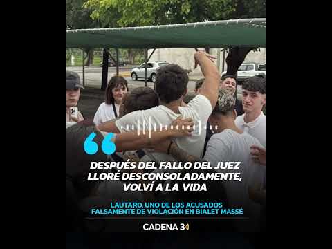 Falsa denuncia en Bialet Massé: "Después del fallo lloré desconsoladamente" | Cadena 3 Argentina