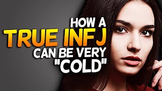 How A True INFJ Can Be Very Cold