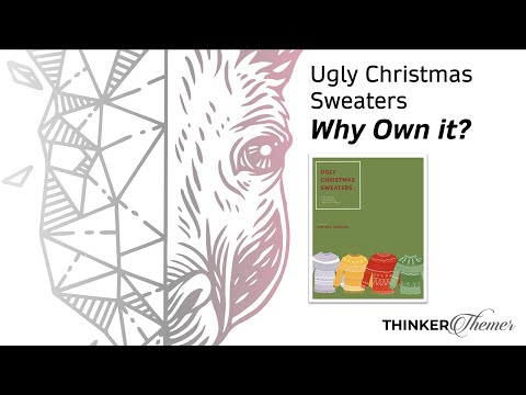 Ugly Christmas Sweaters - Why own it?