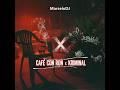 Cafè con ron X Kriminal - Bad bunny, Omega, Baby Gang - Remix - MarseloDJ