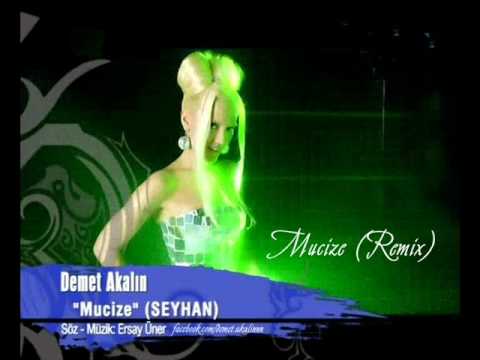 Mucize Remix (Demet Akalın)
