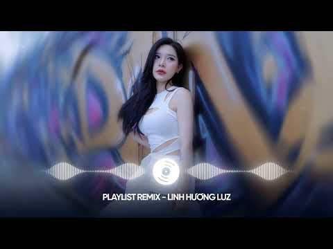 Linh Hương Luz Remix House Lak 🎤️🎧 Là Anh Ngộ Nhận House Lak Noper x NghiaBe - Anh Thôi Nhân Nhượng