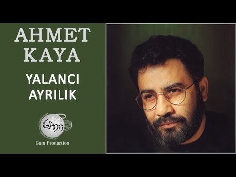 Yalancı Ayrılık - Ahmet Kaya