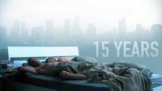 15 Years (2020) Official Trailer | Breaking Glass Pictures Movie