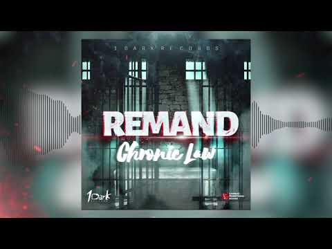 Chronic Law - Remand (Official Audio)