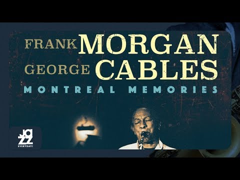 Frank Morgan, George Cables - Nefertiti / Billie's Bounce (Live in Concert)