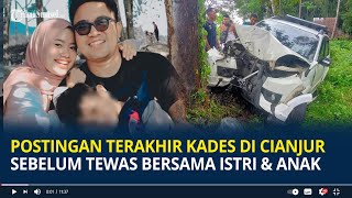 Download lagu Postingan Terakhir Kades di Cianjur Sebelum Tewas Bersama Istri dan Anak, Tulis Perkataan Hari mp3 Download lagu Postingan Terakhir Kades di Cianjur Sebelum Tewas Bersama Istri dan Anak, Tulis Perkataan Hari mp3