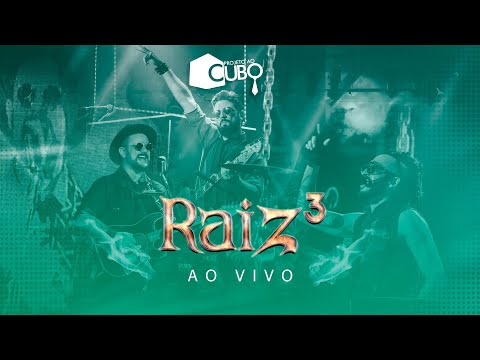 Projeto Ao Cubo - Raíz / DVD Ao Vivo 2019