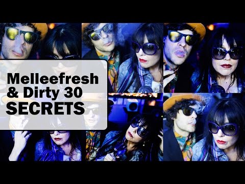 Melleefresh & Dirty 30 - Secrets (Original Mix)