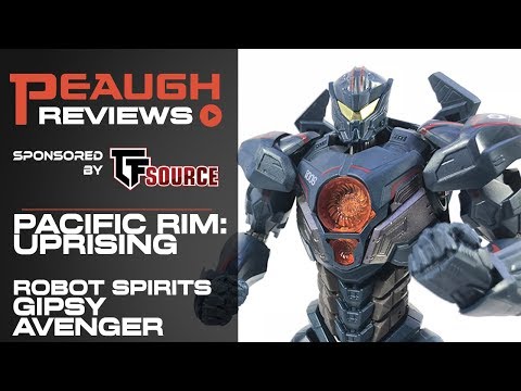 Video Review: Bandai Robot Spirits - Pacific Rim: Uprising - GIPSY AVENGER