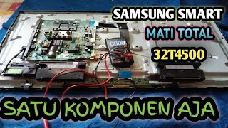 Download lagu Cuma satu komponen aja !? TV LED Samsung SMART mati total || 32T4500 mp3 Download lagu Cuma satu komponen aja !? TV LED Samsung SMART mati total || 32T4500 mp3