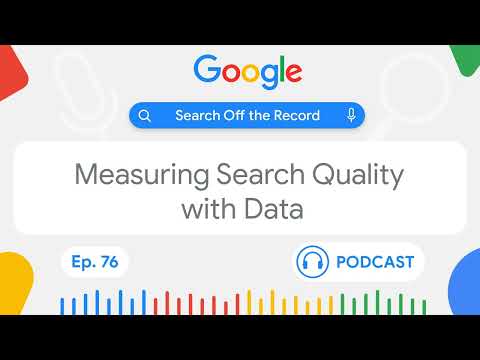 Inside Search Quality: Using metrics and data science to improve Search