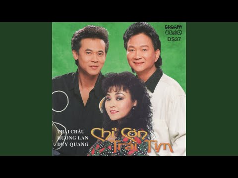 CHỈ CÒN TRÁI TIM