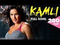 Kamli - Full Song | Dhoom:3 | Katrina Kaif | Aamir Khan | Sunidhi Chauhan | Pritam | Amitabh B mp3 Kamli - Full Song | Dhoom:3 | Katrina Kaif | Aamir Khan | Sunidhi Chauhan | Pritam | Amitabh B mp3