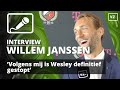Willem Janssen: ‘Volgens mij is Wesley definitief gestopt'