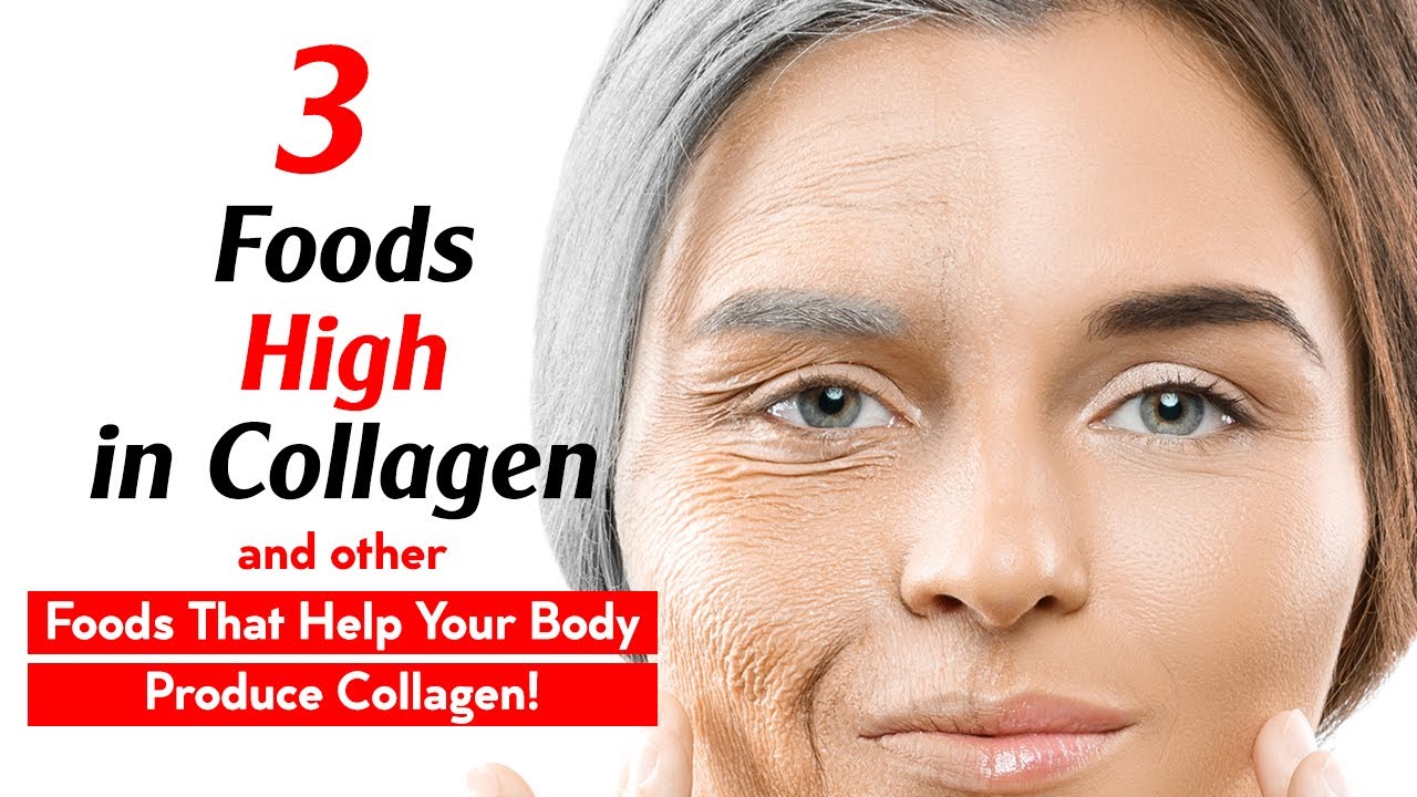 3 Healthy Foods High in Collagen, and Foods That Help Your Body Produce Collagen!