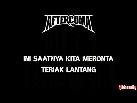 AFTERCOMA- Berontak Lirik