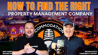 How to Identify the Best Property / AirBNB Management Company with Brooke Pfautz