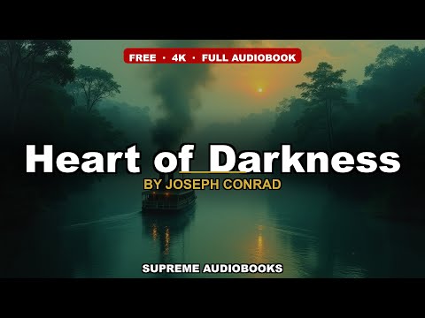 Heart of Darkness by Joseph Conrad — free full audiobook