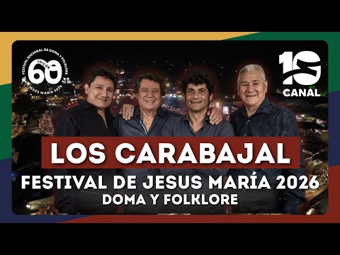 Los Carabajal | Jesús María 2026
