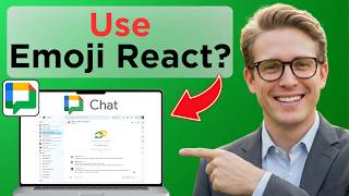 How to Use Emoji Reactions in Google Chat (Easy Guide)