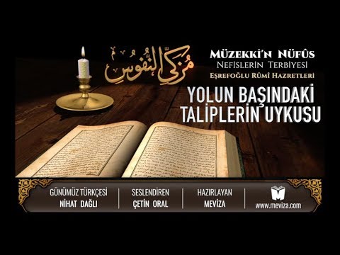 80- Müzekkin Nüfus - Yolun Başındaki Taliplerin Uykusu